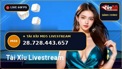 Tài Xỉu Livestream MD5 Min88