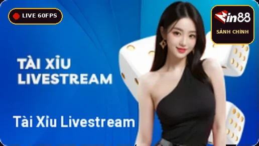 Tài Xỉu Livestream VIP Min88