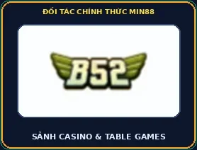 Đối tác B52 Club trên Min88