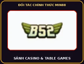 Đối tác B52 Club trên Min88