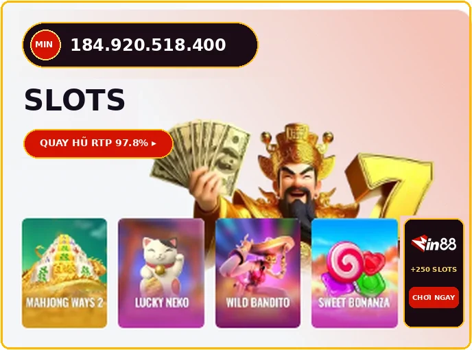 Đại sảnh Slots Quay Hũ Min88